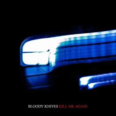 Kill Me Again cover